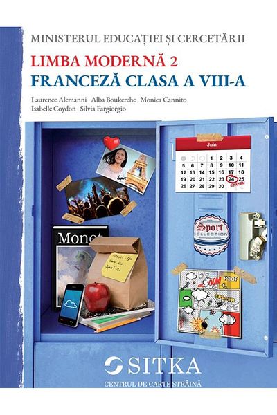 Centrul de carte straina SITKA Modern Language 2 French Grade 8, Laurence
