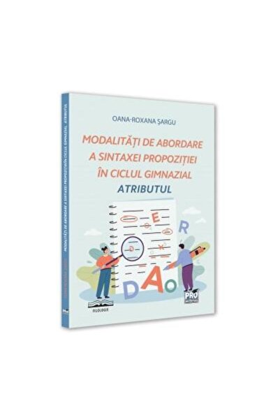 Editura Pro Universitaria Modalitati de abordare a sintaxei propozitiei in c