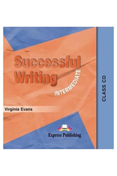 Express Publishing (Uniscan) Curs limba engleza Successful Writing Intermediate
