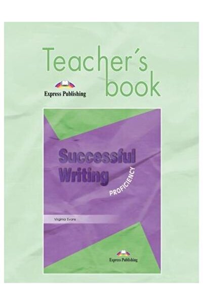 Express Publishing (Uniscan) Curs limba engleza Successful Writing Proficiency.