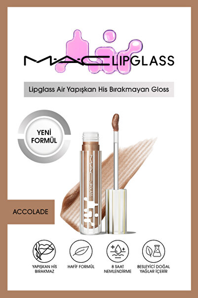 M.A.C Lipglass Air Yapışkan His Bırakmayan Gloss - Accolade