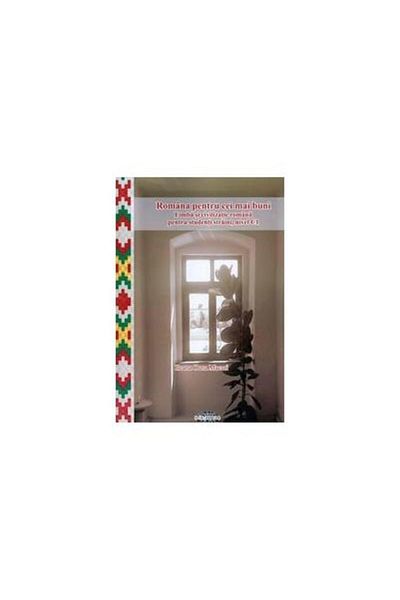 Editura Demiurg Plus Romana pentru cei mai buni. Limba si civilizatie r