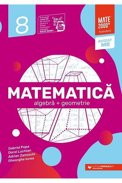 Editura Paralela 45 Matematica. Algebra, geometrie. Clasa a VIII-a. St