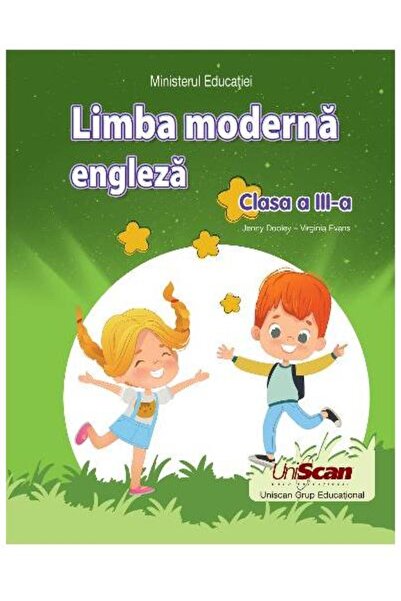 Uniscan Grup Educational Limba moderna engleza. Clasa a III-a, Jenny Dooley