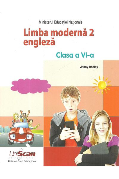 Editura Uniscan Grup Educational Limba moderna 2, engleza. Clasa a VI-a, Jenny Dool