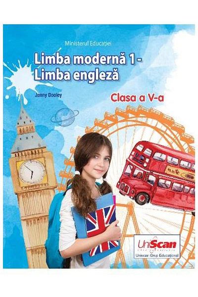 Editura Uniscan Grup Educational Modern Language 1 - English. Textbook for the class