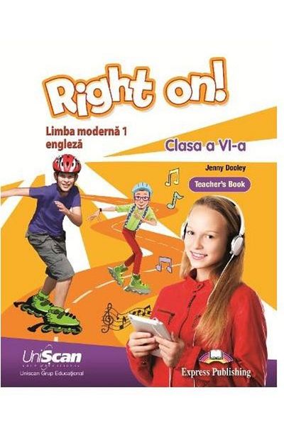 Uniscan Grup Educational Right on! Modern language 1. English language. Grade A