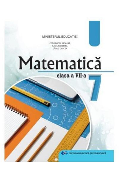 Editura Didactica si Pedagogica Matematica. Manual pentru clasa a VII-a, Constanti