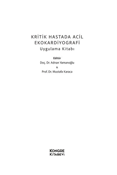 Kongre Kitabevi Kritik Hastada Acil Ekokardiyografi Uygulama Kitabı