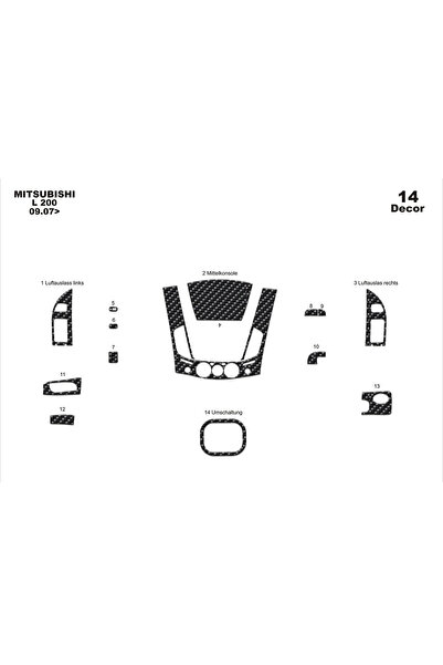 Marscockpitdesign ميتسوبيشي L200 4X2 كونسول-توربيد 2007 14 قطعة