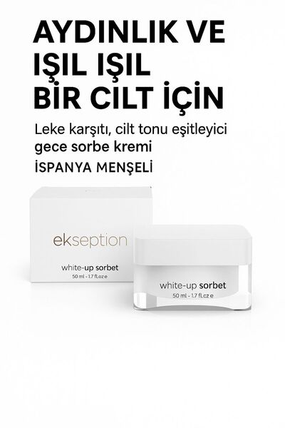 Ekseption White-up Sorbet Leke Karşıtı , Aydınlatıcı Gece Kremi