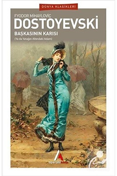 Aperatif Kitap Yayınları Başkasının Karısı & (YA DA YATAĞIN ALTINDAKİ ADAM)