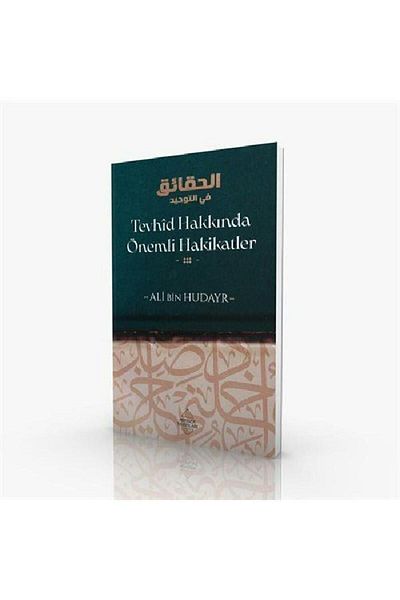 Minber Yayınları Significant Truths about Tawhid