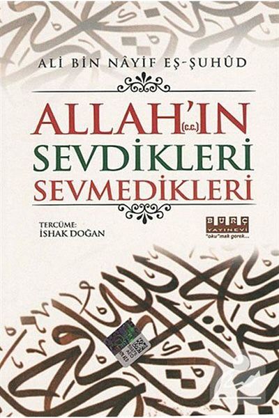 Burç Yayınevi Those Who Love God Love Not Ali Bin Nayif Al-Suhud