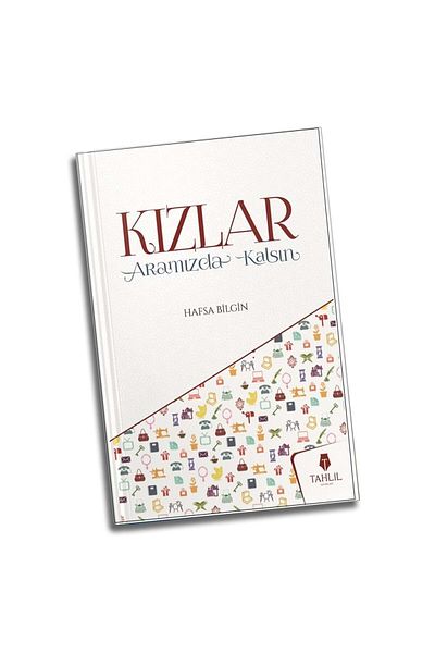 Tahlil Yayınları الفتيات بيننا الطبقة