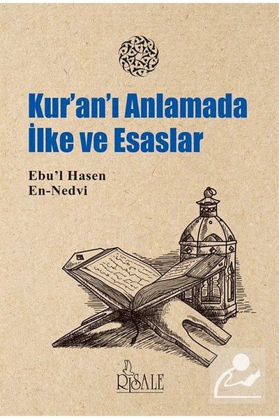 Risale Yayınları Principles and Basics of the Quran in Meaning