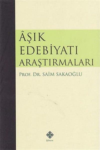 Kömen Yayınları Studies in Love Literature / Saim Sakaoğlu / / 9786055184339