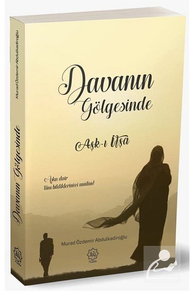 Nuhbe Yayınevi In the Shadow of the Trial & Love Revealed