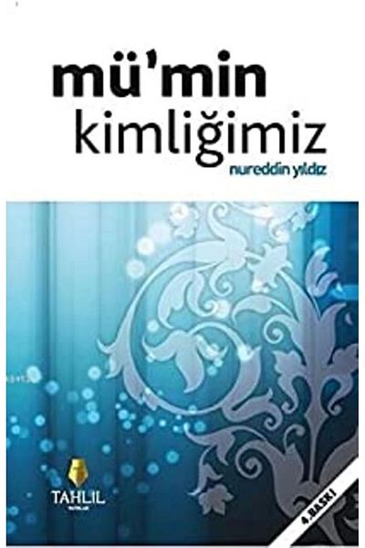 Tahlil Yayınları هويتنا المؤمنين