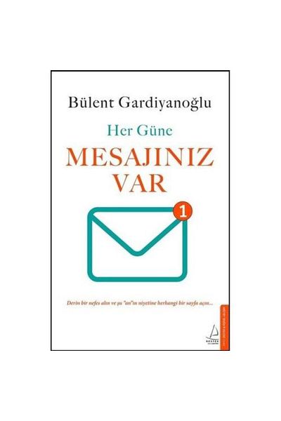 Destek Yayınları You Have a Message / / Bülent Gardyanoğlu