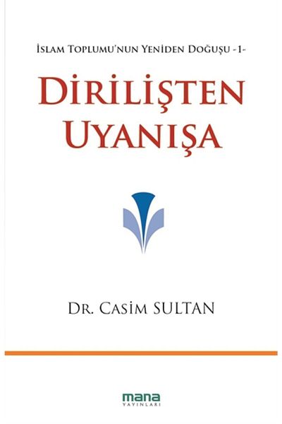Mana Yayınları From Resurrection to Awakening Casim M. Sultan