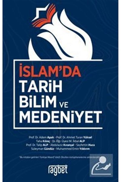 Rağbet Yayınları History, Science and Civilization in Islam