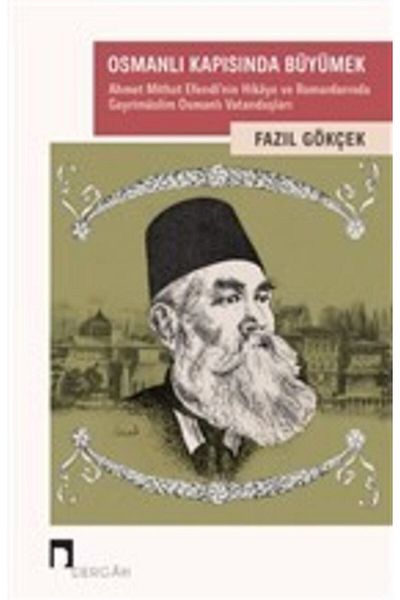 Dergah Yayınları النمو في البوابة العثمانية - - كتاب فاضل جوكتشيك
