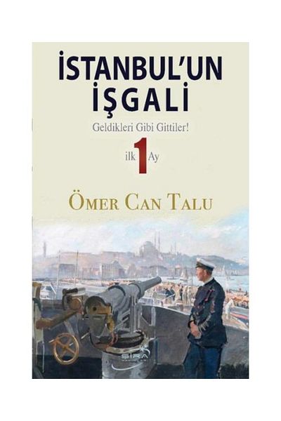 Şira Yayınları Occupation of Istanbul / / Ömer Can Talu