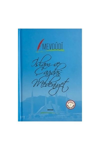 Beyan Yayınları Islam and Contemporary Civilization (Two Languages One Book - Arabic-Turkish)