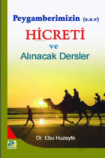 Karınca & Polen Yayınları أنبيا (ص) الحجاب ودروس يجب اتخذتها