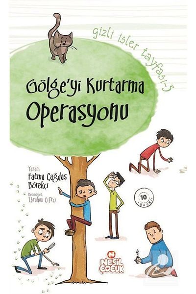 Nesil Çocuk Yayınları Operation to rescue shadow / secret service squadron 3