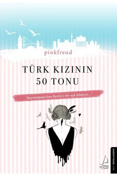Destek Yayınları 50 Shades of Turkish Girl