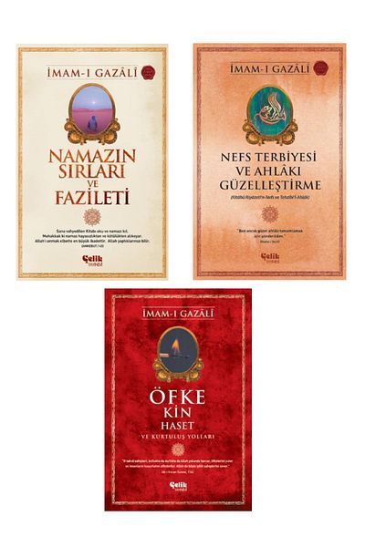 Çelik Yayınevi Imam-I Gazali Series - Secrets and Virtues of Prayer - Temperance - Anger and Grudge Set of 3