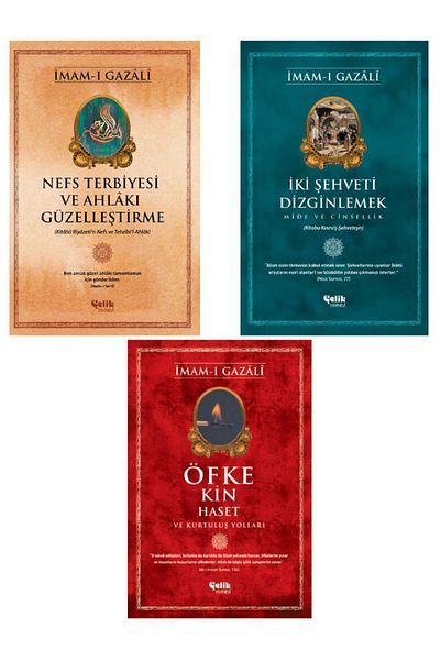 Çelik Yayınevi Imam-I Gazali Series - Anger and Resentment - Subduing Two Lusts - Temperance Set of 3