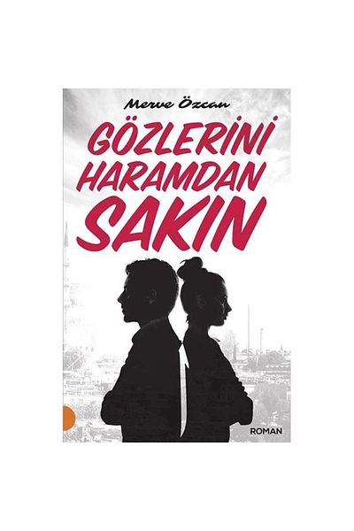 Portakal Kitap Keep Your Eyes Off Haram