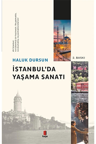 Kapı Yayınları İstanbul'da Yaşama Sanatı , Haluk Dursun