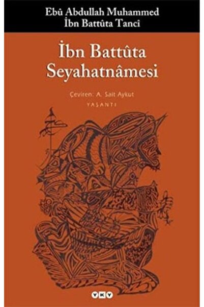 Yapı Kredi Yayınları İbn Battuta Seyahatnamesi