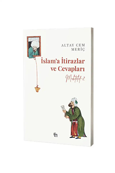 Tin Yayınları Muhtelif 2 / İslam'a İtirazlar ve Cevapları
