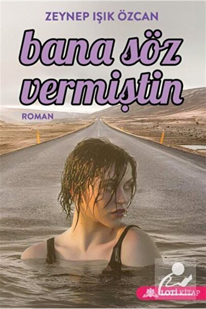 LOTİ KİTAP Bana Söz Vermiştin