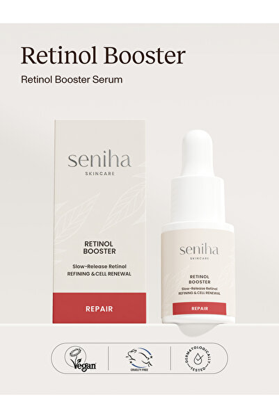 Seniha Skincare Retinol Booster 15 ML I Canlandırıcı Pürüzsüzleştirici Serum ...