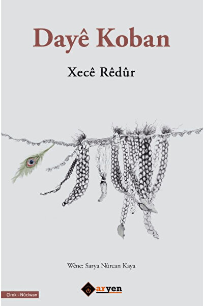 Aryen Yayınları Daye Koban / Xece Redur / Aryen Yayınları / 9786256274204