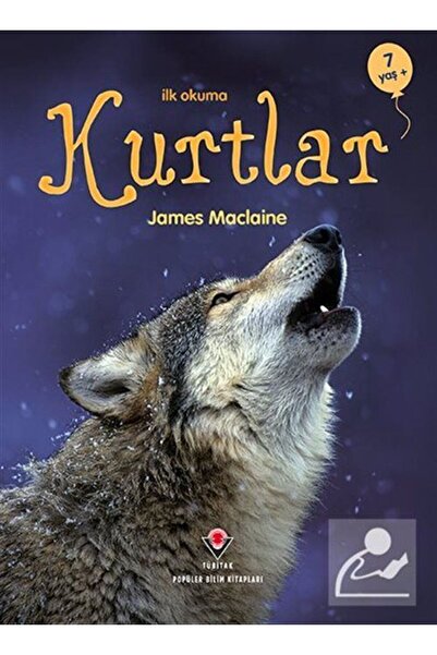 Tübitak Yayınları İlk Okuma - Kurtlar