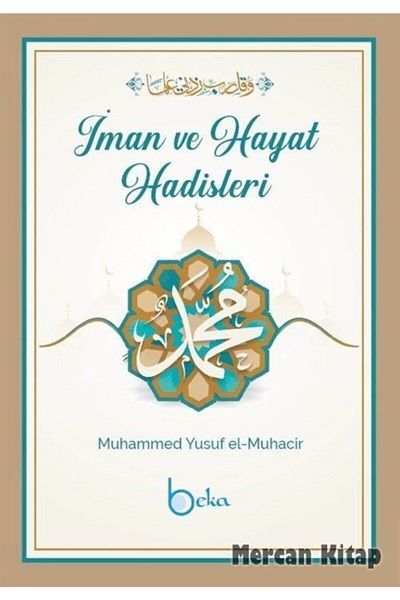 Beka Yayınları الإيمان والحياة الحديثات (حجم الجيب)