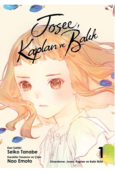 Kayıp Kıta Yayınları Josee, Kaplan ve Balık 1 - Manga