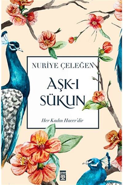 Timaş Yayınları Aşk-ı Sükun