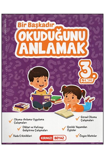 Kırmızı Beyaz Yayınları KIRMIZI BEYAZ 3. SINIF OKUDUĞUNU ANLAMAK