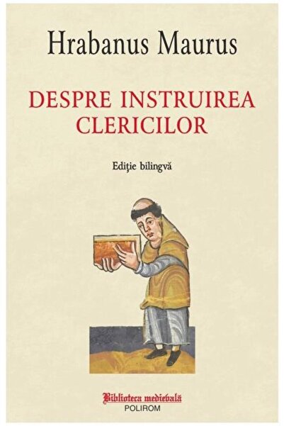 Editura Polirom Despre instruirea clericilor. Editie bilingva, Hra