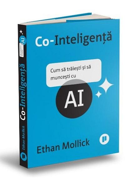 Editura Publica Co-Intelligence. How to live and work with it