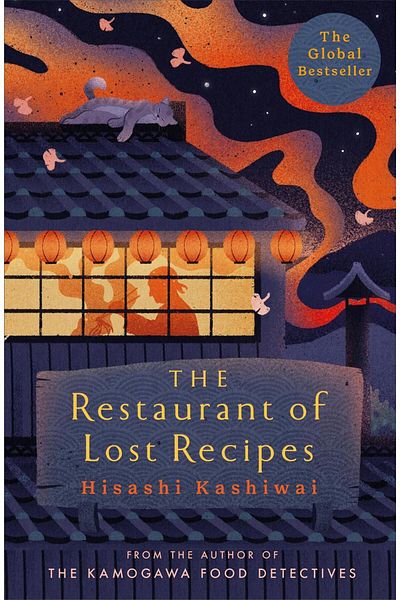 Pan Macmillan The Restaurant of Lost Recipes - the Kamogawa Food Detectives