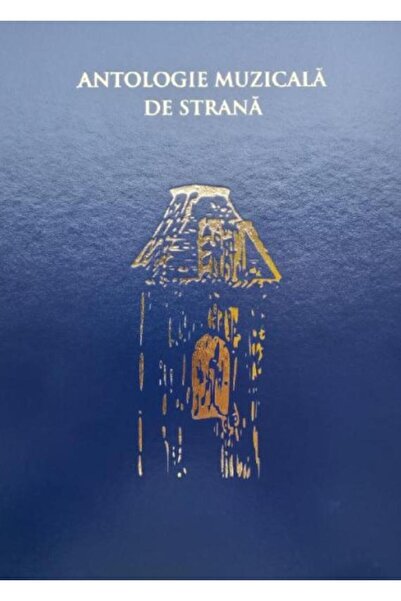 Editura Reintregirea Antologie muzicala de strana, Domin Adam